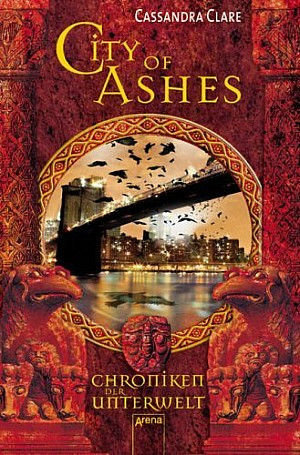 City of Ashes. Chroniken der Unterwelt 