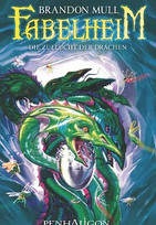 Die Zuflucht der Drachen - Fabelheim (4)