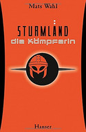 Sturmland - Die Kämpferin