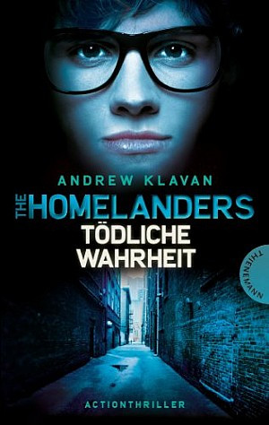 The Homelanders - Tödliche Wahrheit (Bd. 3)