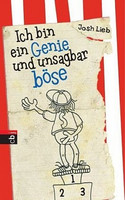 Ich bin ein Genie und unsagbar böse