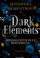 Dark Elements - Sehnsuchtsvolle Berührung