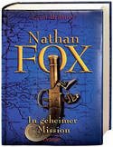 Nathan Fox 2 - In geheimer Mission