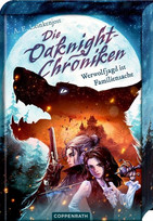 Die Oaknight-Chroniken - Werwolfjagd ist Familiensache