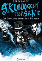 Skulduggery Pleasant - Die Diablerie bittet zum Sterben