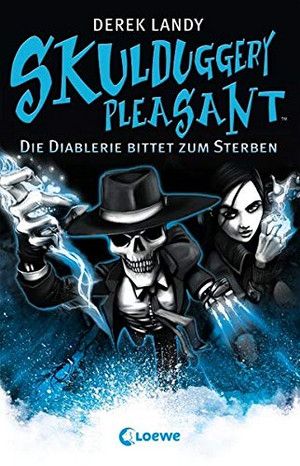 Skulduggery Pleasant - Die Diablerie bittet zum Sterben