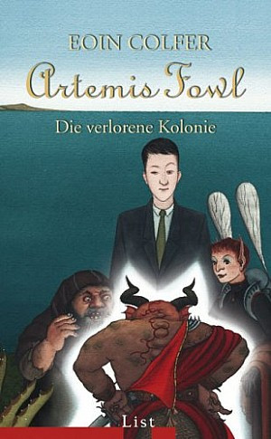 Artemis Fowl. Die verlorene Kolonie