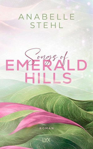 Songs of Emerald Hills