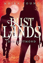 Dustlands - Der Blutmond