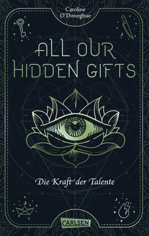 All Our Hidden Gifts: Die Kraft der Talente