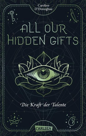 All Our Hidden Gifts: Die Kraft der Talente