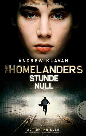 The Homelander - Stunde Null (Bd. 1)