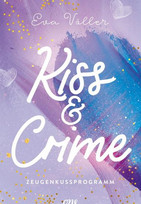 Kiss & Crime - Zeugenkussprogramm