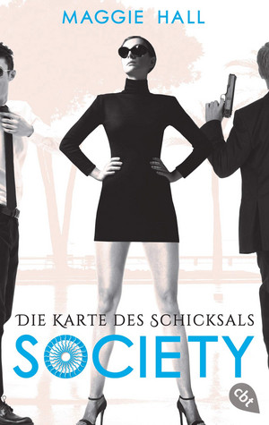 Society Bd. 2 - Die Karte des Schicksals