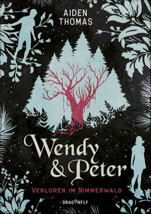 Wendy & Peter: Verloren im Nimmerland