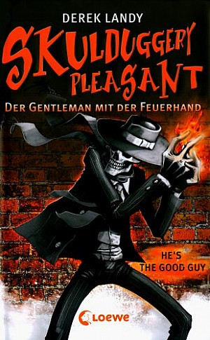 Skulduggery Pleasant - Der Gentleman mit der Feuerhand