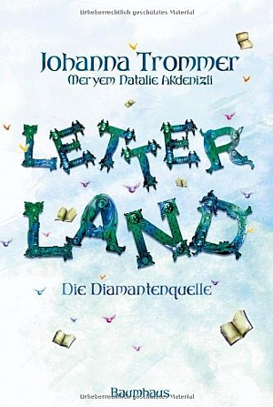 Letterland (1) - Die Diamantenquelle