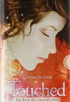 Touched (1) - Der Preis der Unsterblichkeit