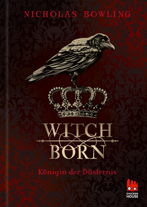 Witchborn - Königin der Düsternis