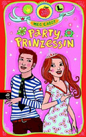 Party, Prinzessin!