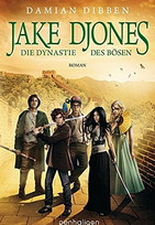 Jake Djones - Die Dynastie des Bösen
