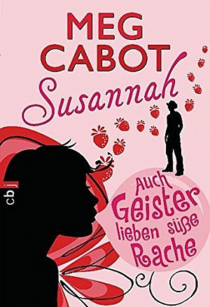 Susannah 4 - Auch Geister lieben süße Rache