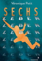 Sechs Leben