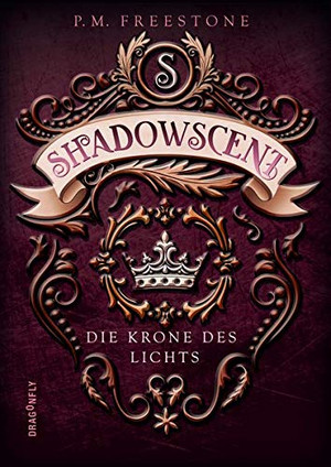 Shadowscent - Die Krone des Lichts