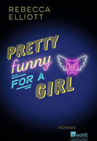 Pretty Funny for a Girl