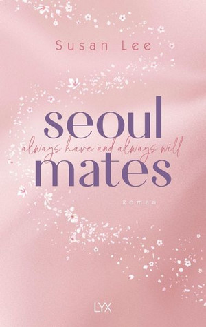 Seoulmates - Always have and always will