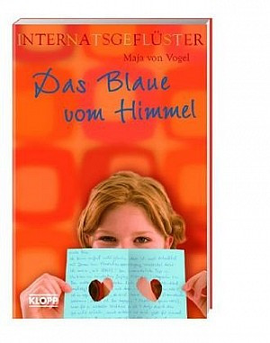 Internatsgeflüster 4 - Das Blaue vom Himmel