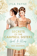 Secrets of the Campbell Sisters: April & May