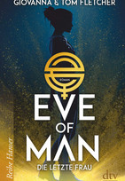 Eve of Man: Die letzte Frau
