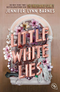 Little White Lies (Die Little-White-Lies-Reihe 1)