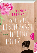 Wie viel Leben passt in eine Tüte?