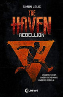 The Haven - Rebellion