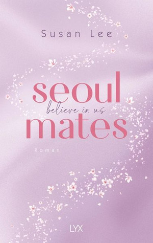 Seoulmates - Believe in Us