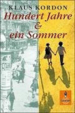 Hundert Jahre und ein Sommer