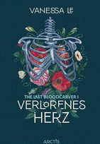 Verlorenes Herz (The Last Bloodcarver 1)