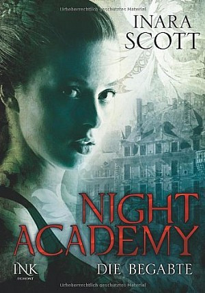Die Begabte - Night Academy (1)