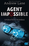 Agent Impossible - Operation Mumbai