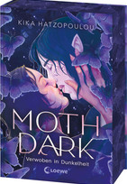 Moth Dark - Verwoben in Dunkelheit