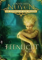 Die Sturmjäger von Aradon (1) - Feenlicht