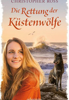 Die Rettung der Küstenwölfe