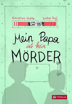 Mein Papa ist kein Mörder