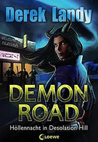 Höllennacht in Desolation Hill - Demon Road 2