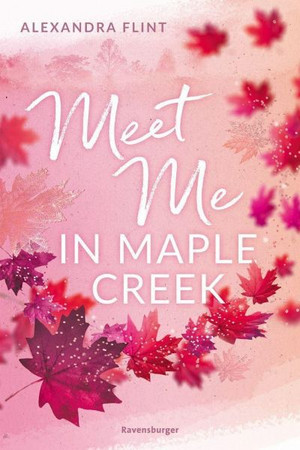 Meet Me in Maple Creek