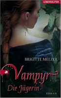 Vampyr - Die Jägerin (Teil 2)
