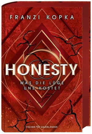 Honesty - Was die Lüge uns kostet