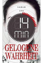 14 Minuten gelogene Wahrheit